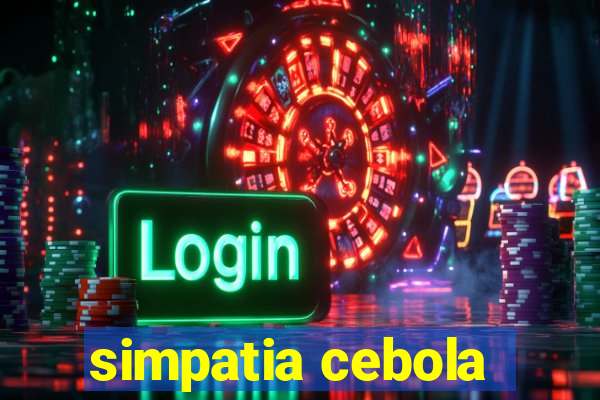 simpatia cebola